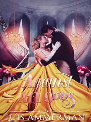 cover image of Against All Odds